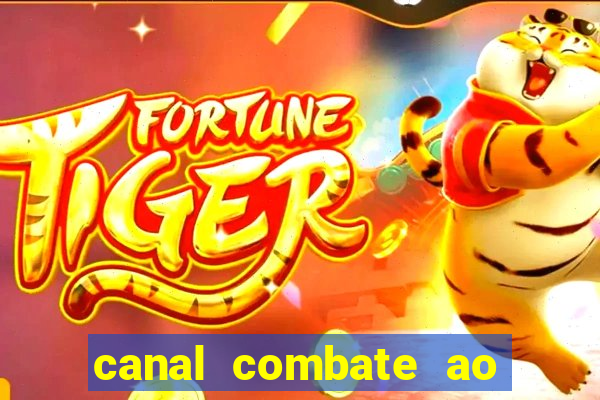 canal combate ao vivo online multicanais